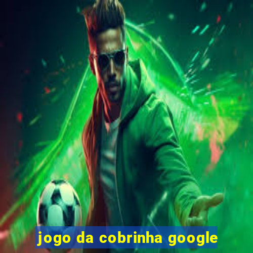 jogo da cobrinha google